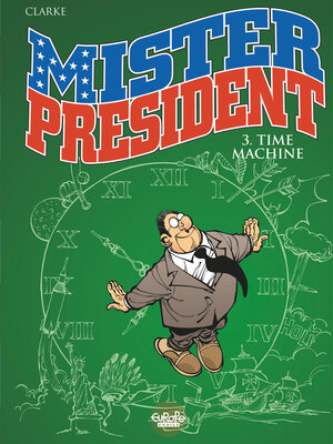 cover image of Mister President--Volume 3